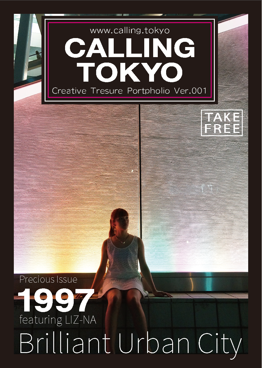 CALLING TOKYO Vol.001